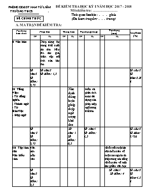 Ma trận và Đề kiểm tra học kỳ I môn Ngữ văn Lớp 7 - Năm học 2017-2018 - Phòng GD và ĐT Nam Từ Liêm (Có đáp án)